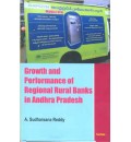 Growth and Performance of Regional Rural Banks in Andhra Pradesh